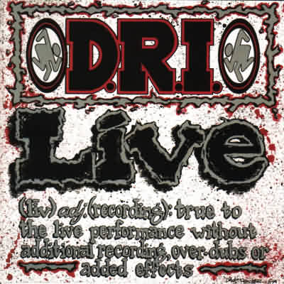 D.R.I.: "Live" – 1994